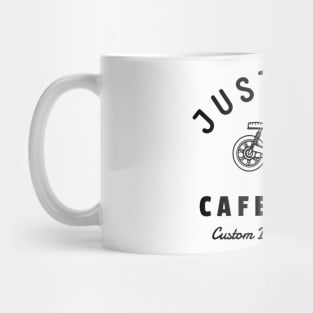 just ride cafe racer Mug